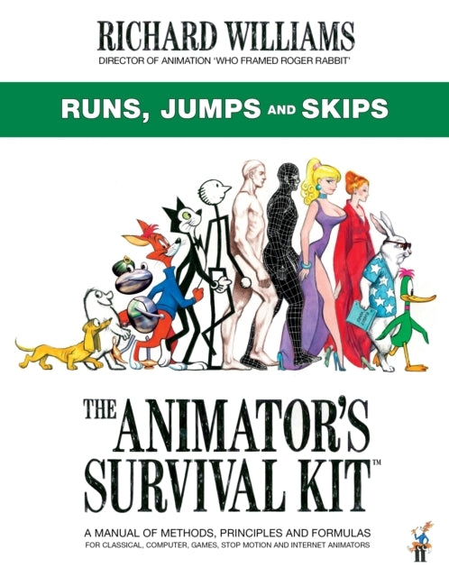 The Animator's Survival Kit Runs Jumps and Skips(richard W