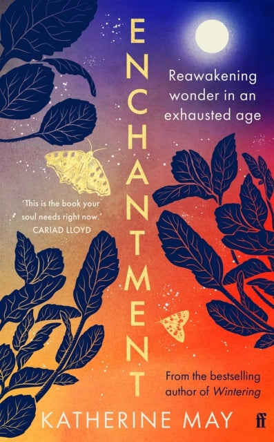 Enchantment Reawakening Wonder In An Exhausted Age