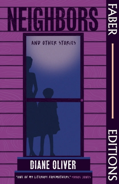 Neighbors And Other Stories Faber Editions 'Breathtaking' -