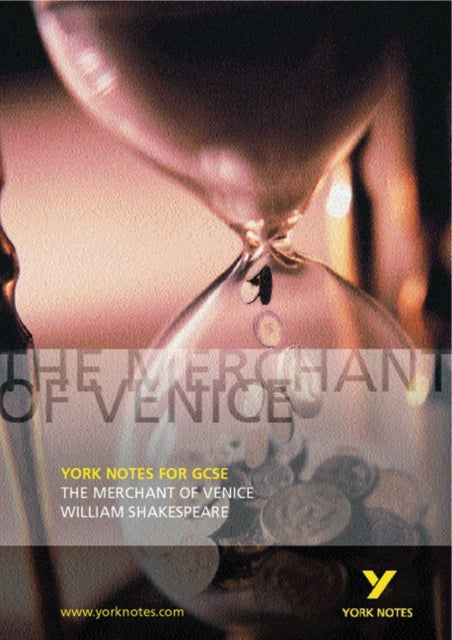 The Merchant Of Venice: York Notes For Gcse  - Everything Yo