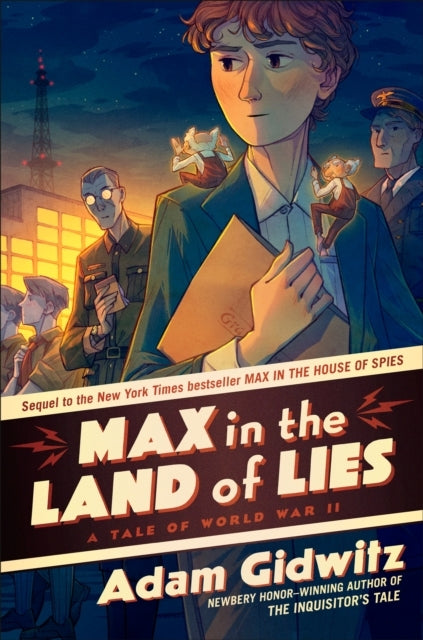 Max In The Land of Lies A Tale of World War Ii