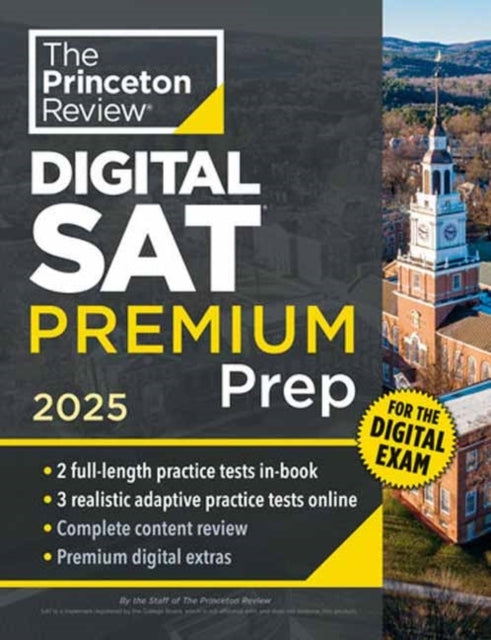 Princeton Review Digital Sat Premium Prep, 202 Full-lengt