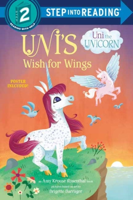 Uni's Wish for Wings Uni the Unicorn