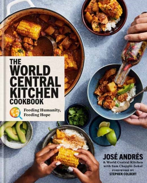 The World Central Kitchen Cookbookfeeding Humanity Feeding
