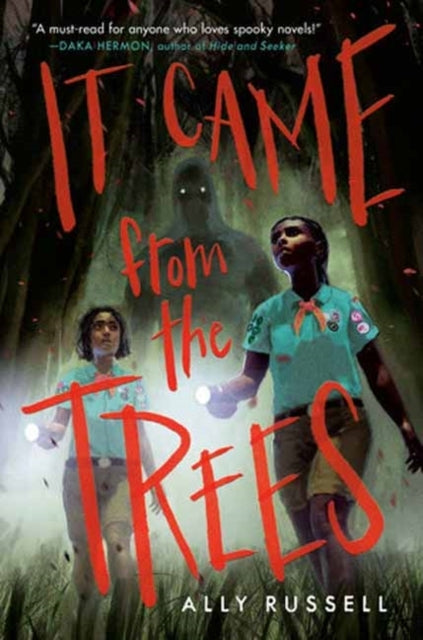 It Came From the Trees