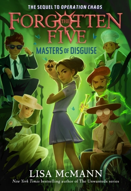 Masters Of Disguise The Forgotten Five, Book 6