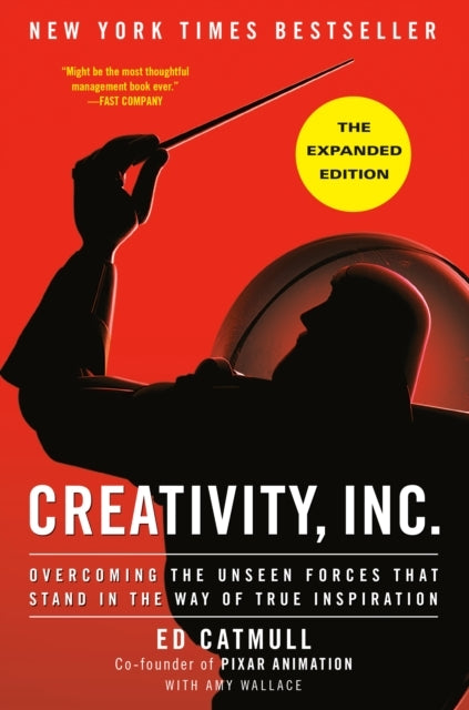 Creativity Inc. the Expanded Edition