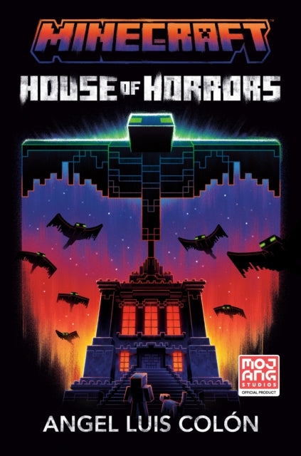 Minecraft: House of Horrors An official Minecraft Novel