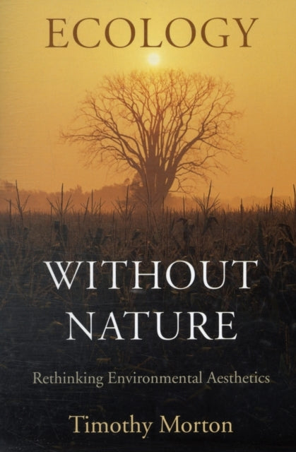 Ecology Without Nature