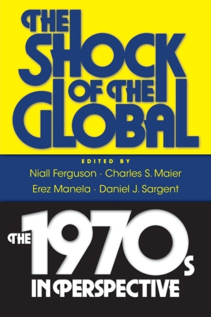 The Shock of the Global