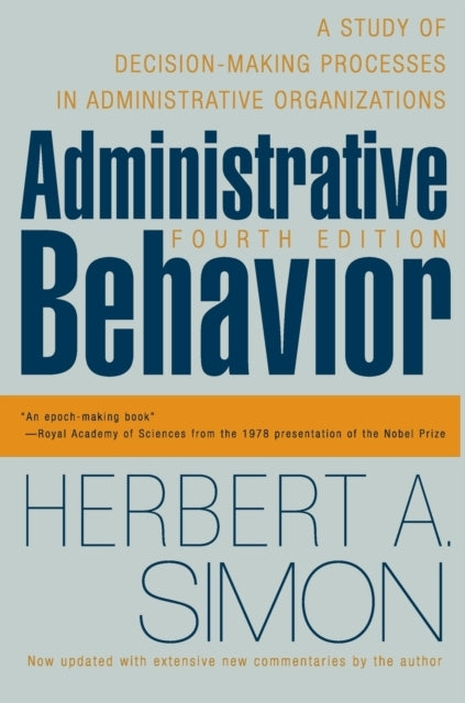 Administrative Behavior 4th Edition