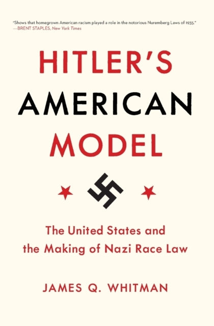 Hitler's American Model