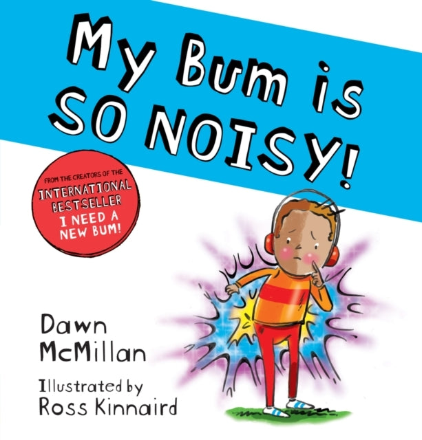 My Bum Is So Noisy! Pb