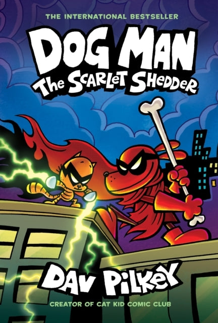 Dog Man the Scarlet Shedder (dog Man #12) (pb)