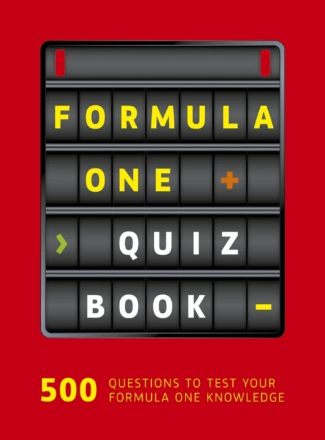 Formula One Quiz Book 500 Questions To Test Your F1 Knowledg