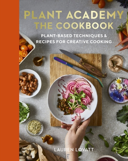 Plant Academy the Cookbook
