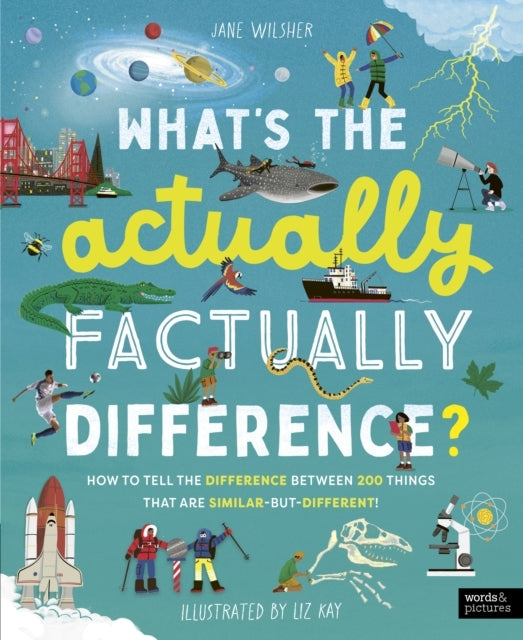 What's The Actually Factually Difference? How To Tell The Di