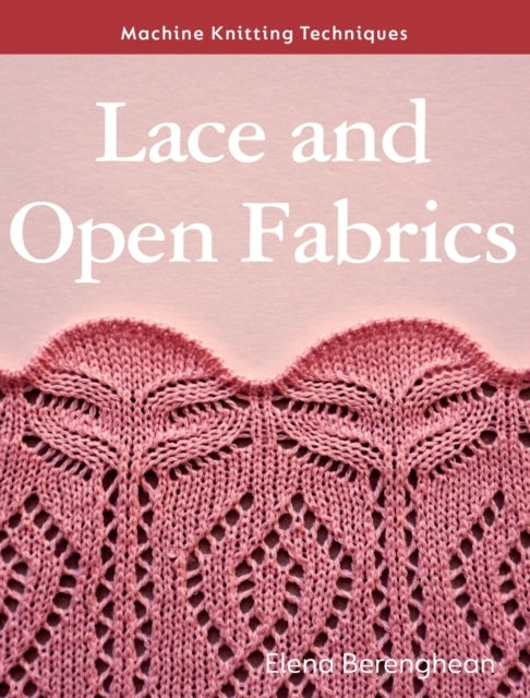 Lace and Open Fabricsmachine Kn