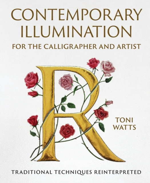 Contemporary Illumination for the Calligrapher and Artisttra