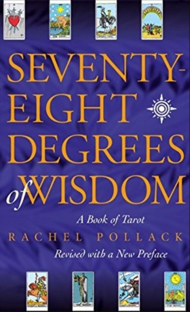 Seventy Eight Degrees Of