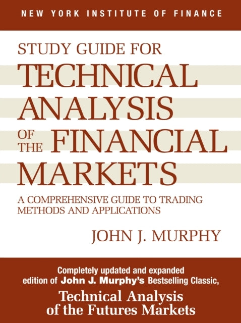 D2 Study Guide to Technical Analysis of the Financial Markets a