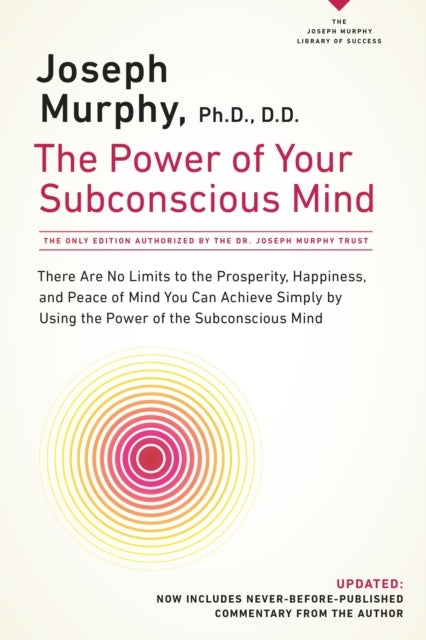 The Power of Your Subconscious Mind