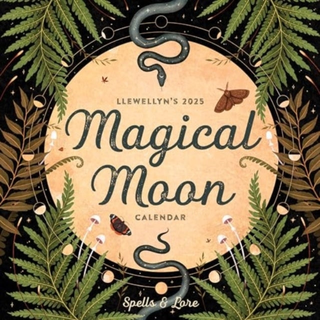 Llewellyn'S 2025 Magical Moon Calendar Spells & Lore