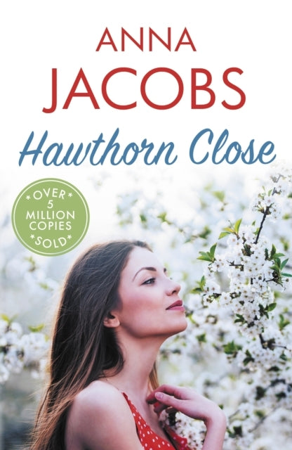 Hawthorn Close A Heartfelt Story From The Multi-Million Copy