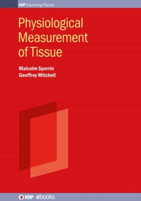 Physiological Measurement Of Tissue