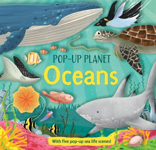 Pop-up Planet: Oceans