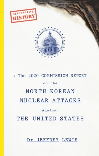 The 2020 Commission Report on the North Korean Nuclear Attac