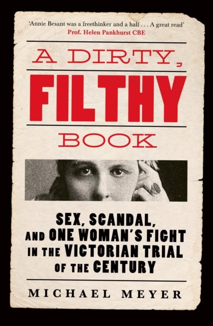 A Dirty, Filthy Book Sex, Scandal, And One Woman’S Fight In