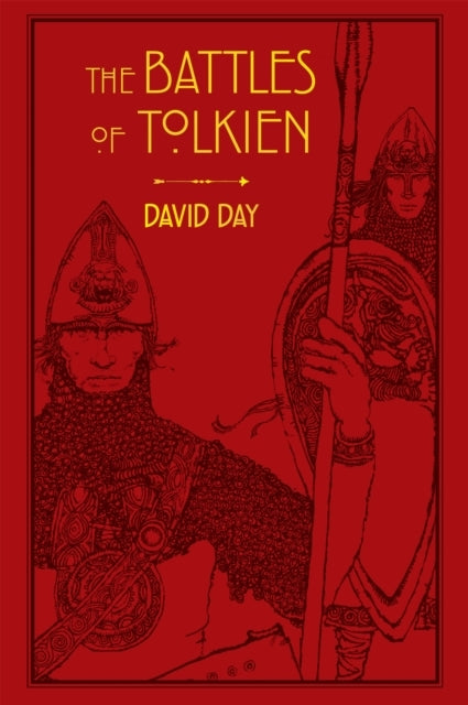 The Battles of Tolkien An Illustrate Exploration of The Batt