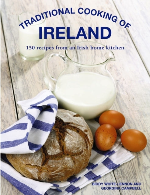 Traditional Cooking Of Ireland Classic Dishes From The Irish