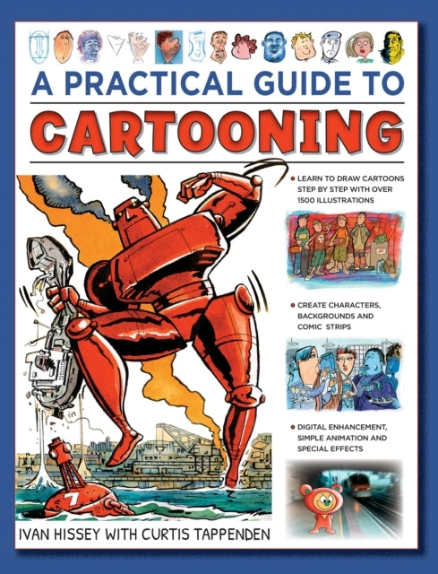 Cartooning, a Practical Guide to