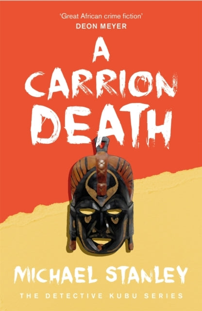 A Carrion Death Detective Kubu Book 1
