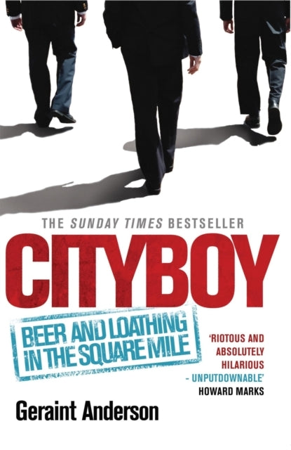 Cityboy Beer and Loathing in the Square Mile