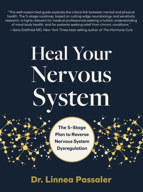Heal Your Nervous Systemthe 5stage Plan to Reverse Nervous