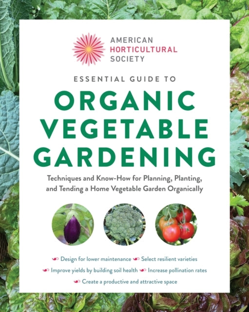 American Horticultural Society Essential Guide To Organic Ve