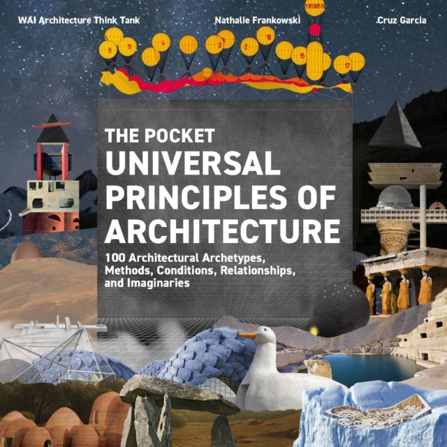 The Pocket Universal Principles Of Architecture 100 Architec