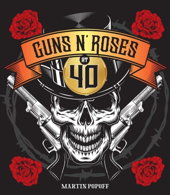 Guns N' Roses At 40
