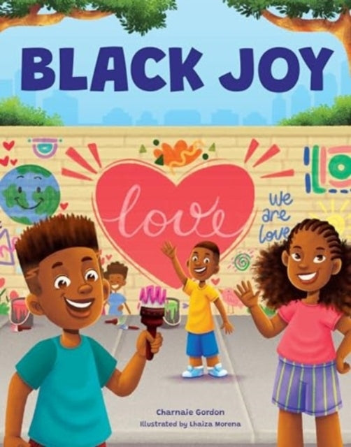 Black Joy Love Yourself, Love Your Culture