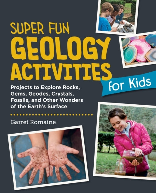 Super Fun Geology Activities For Kids