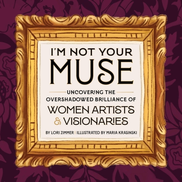 I'M Not Your Muse Uncovering The Overshadowed Brilliance Of