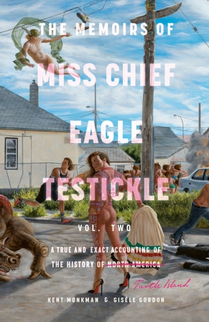 Memoirs Of Miss Chief Eagle Testickle Vol. 2