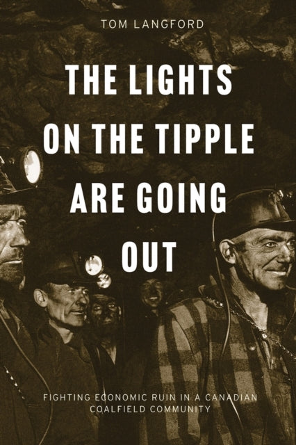 The Lights On The Tipple Are Going Out