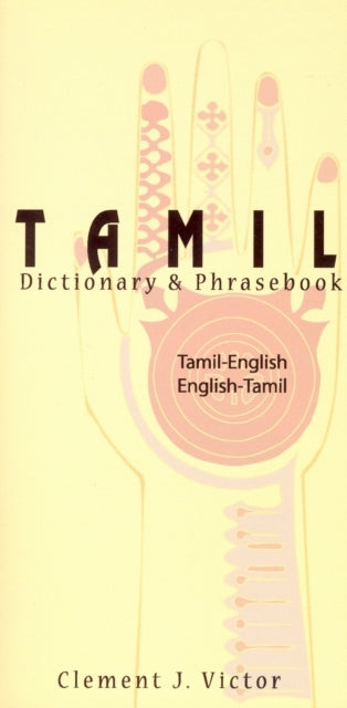 Tamil-english/english-tamil Dictionary & Phrasebook Romaniz