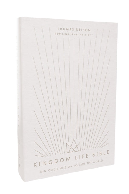 Kingdom Life Bible: Joining God's Mission To Save The World