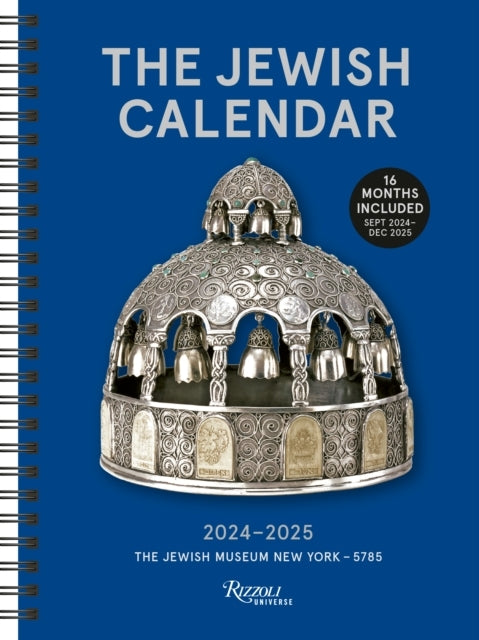 The Jewish Calendar 2024–2025 5785 16-Month Planner