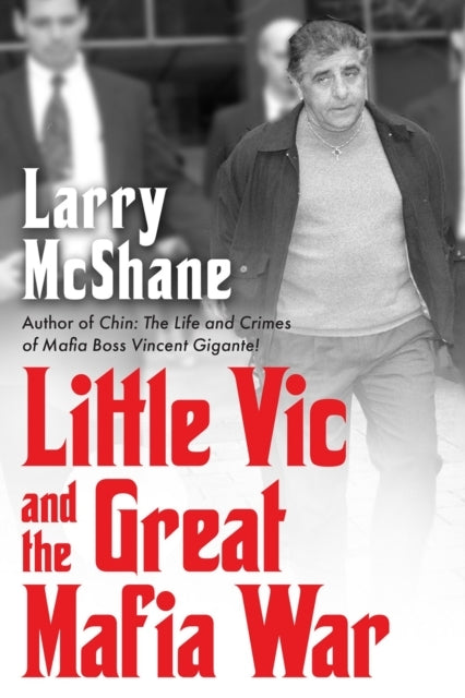 Little Vic And The Great Mafia War